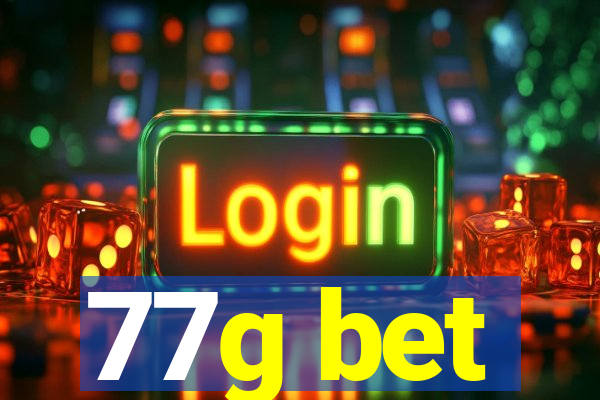 77g bet